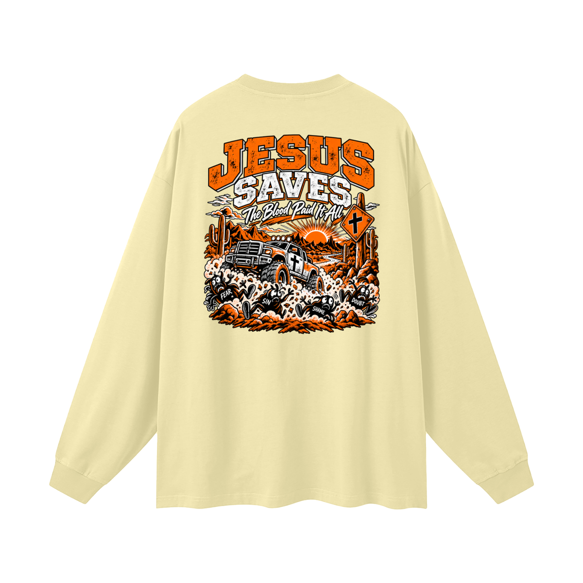 JESUS DIED FOR FOR OUR SINS THAT'S THE GOOD NEWS 1 CORTHIANS 15:1-4 JESUS SAVES THE BLOOD PAID IT ALL Long Sleeve T-Shirt