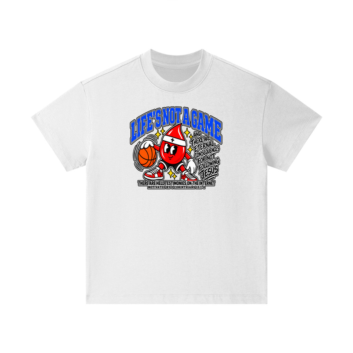 LIFE'S NOT A GAME AND THERE ARE ETERNAL CONSEQUENCES FOR NOT FOLLOWING JESUS THERE ARE HELL TESTIMONIES ON THE INTERNET MOTIVATED BY 1 Corinthians 15:1-4 Kids T-Shirt