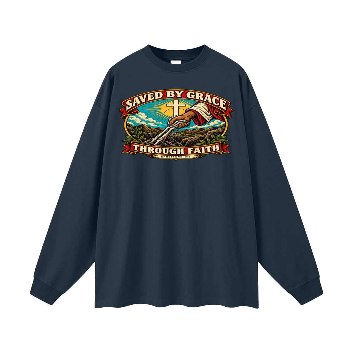 Saved by Grace through Faith Long Sleeve T-Shirt