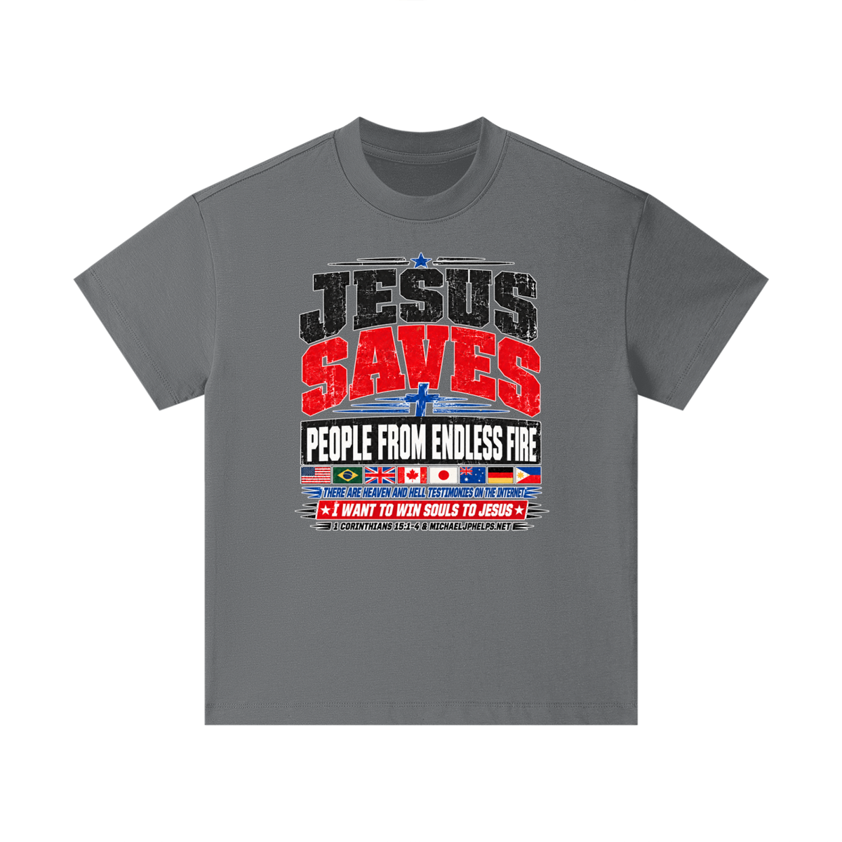 JESUS SAVES PEOPLE FROM ENDLESS FIRE THERE ARE HEAVEN AND HELL TESTIMONIES ON THE INTERNET I WANT TO WIN SOULS TO JESUS Kids T-Shirt