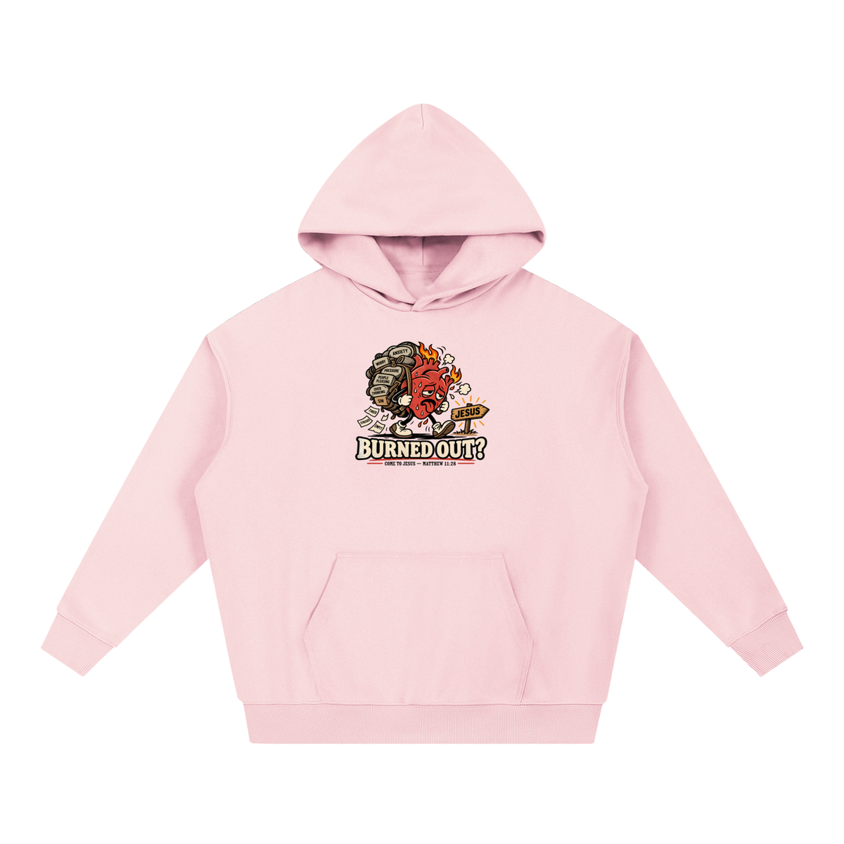 BURNED OUT? COME TO JESUS - MATTHEW 11:28 Hoodie
