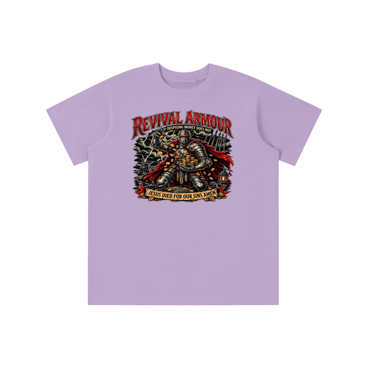 REVIVAL ARMOUR DESPISING MONEY DOES NOT JESUS DIED FOR OUR SINS AMEN youth T-shirt