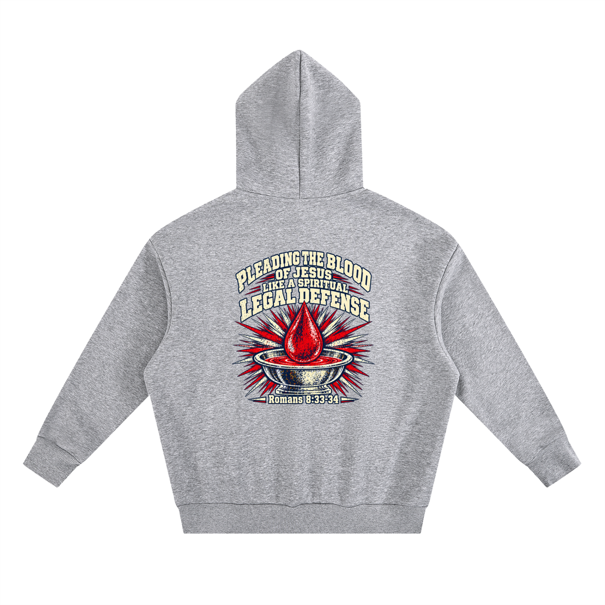 pleading the blood of Jesus like a spiritual legal defense Hoodie