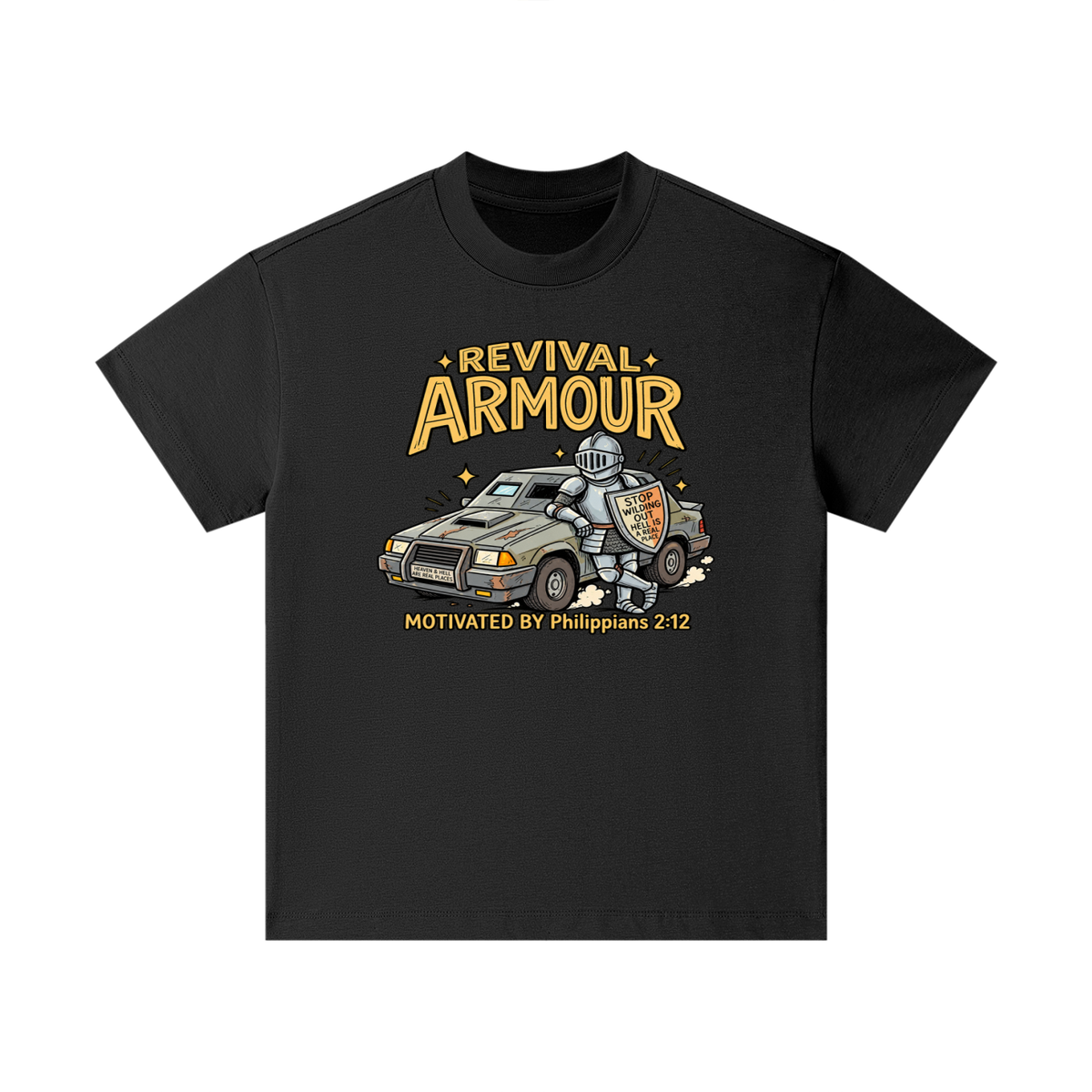 REVIVAL ARMOUR HEAVEN & HELL ARE REAL PLACES STOP WILDING OUT HELL IS A REAL PLACE MOTIVATED BY Philippians 2:12 Kids T-Shirt