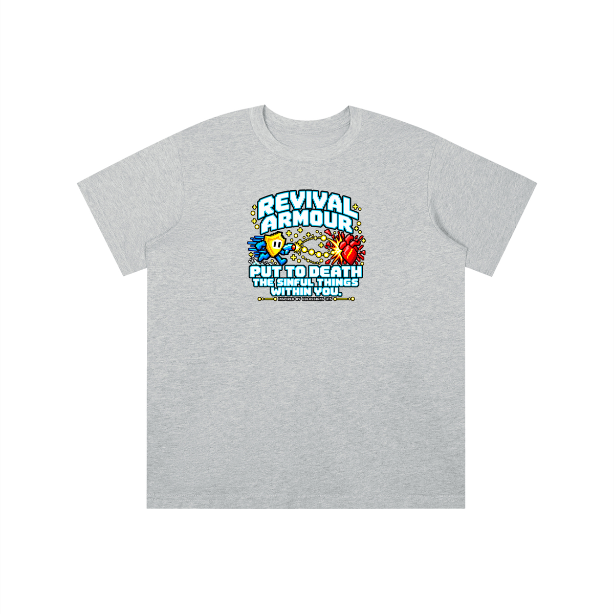 REVIVAL ARMOUR PUT TO DEATH THE SINFUL THINGS WITHIN YOU. INSPIRED BY COLOSSIANS 3:5 youth T-shirt