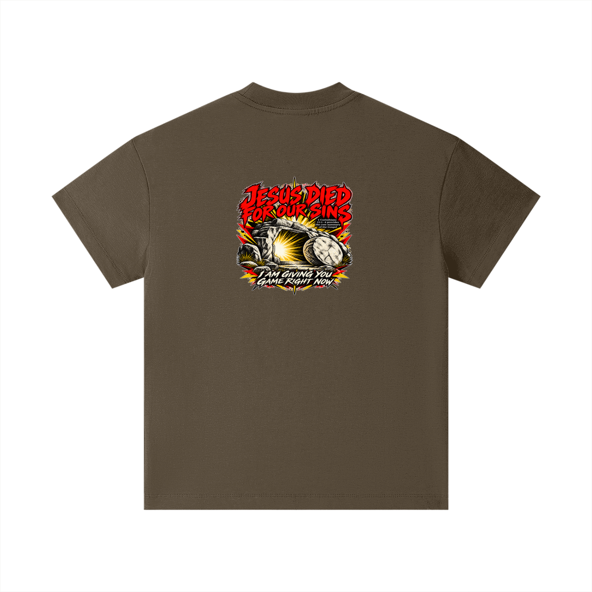 JESUS DIED FOR OUR SINS 1 Corinthians 15:1-4 provides the core summary of the Gospel I AM GIVING YOU GAME RIGHT NOW Kids T-Shirt