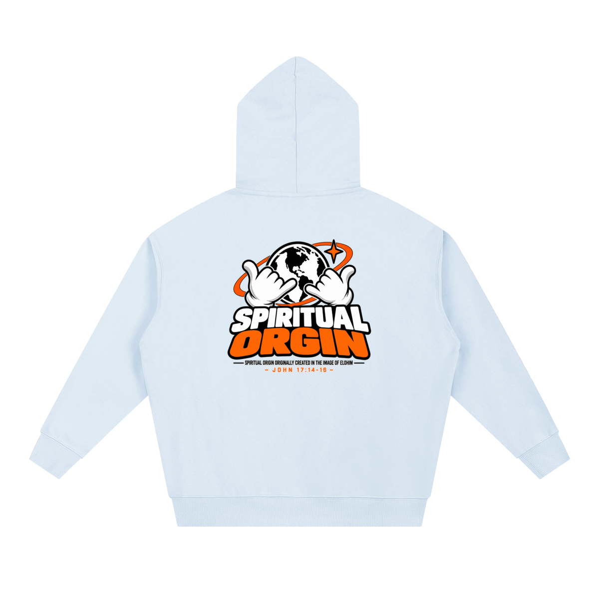 SPIRITUAL ORGIN - SPIRITUAL ORGIN ORIGINALLY CREATED IN THE IMAGE OF ELOHIM- Hoodie