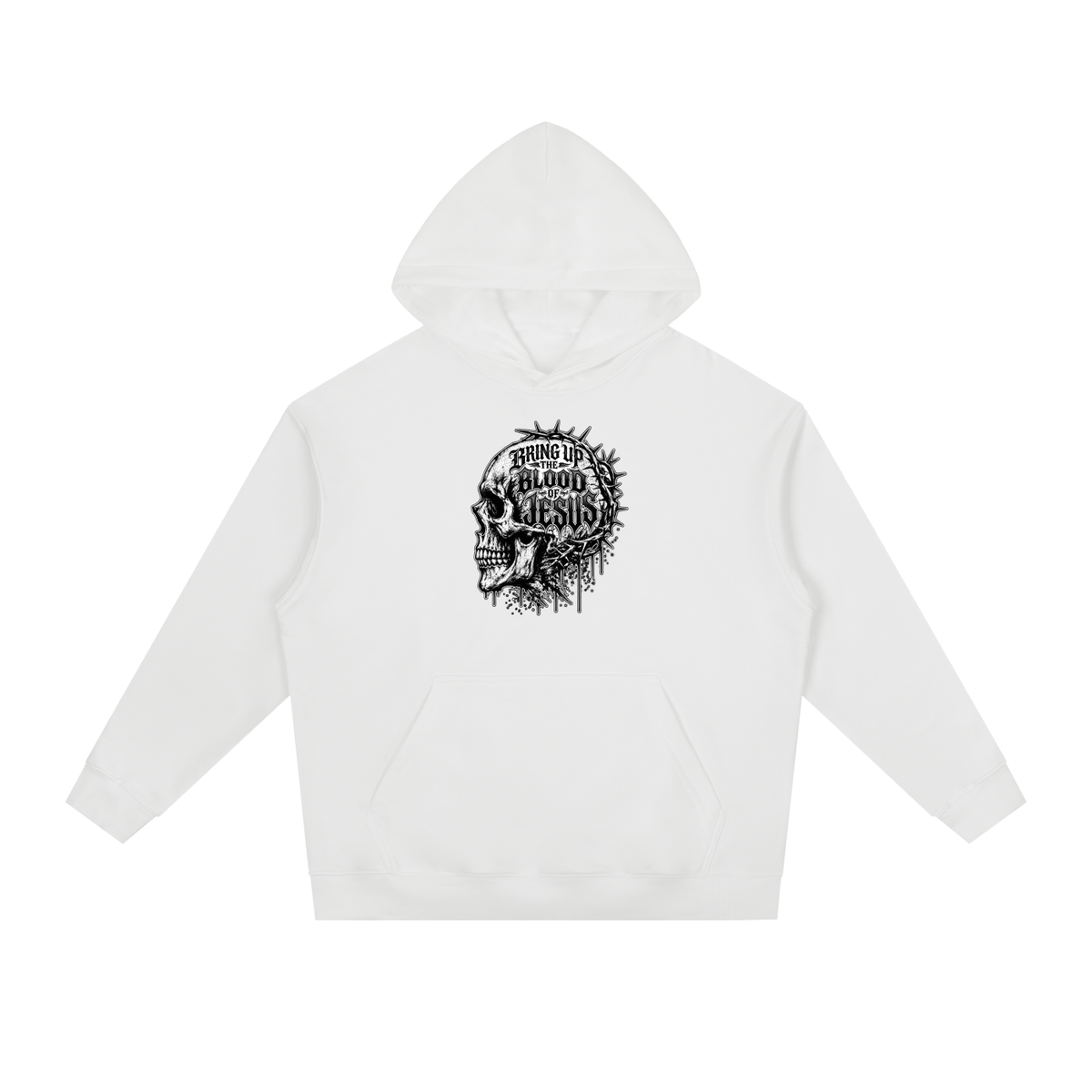 BRING UP THE BLOOD OF JESUS Hoodie