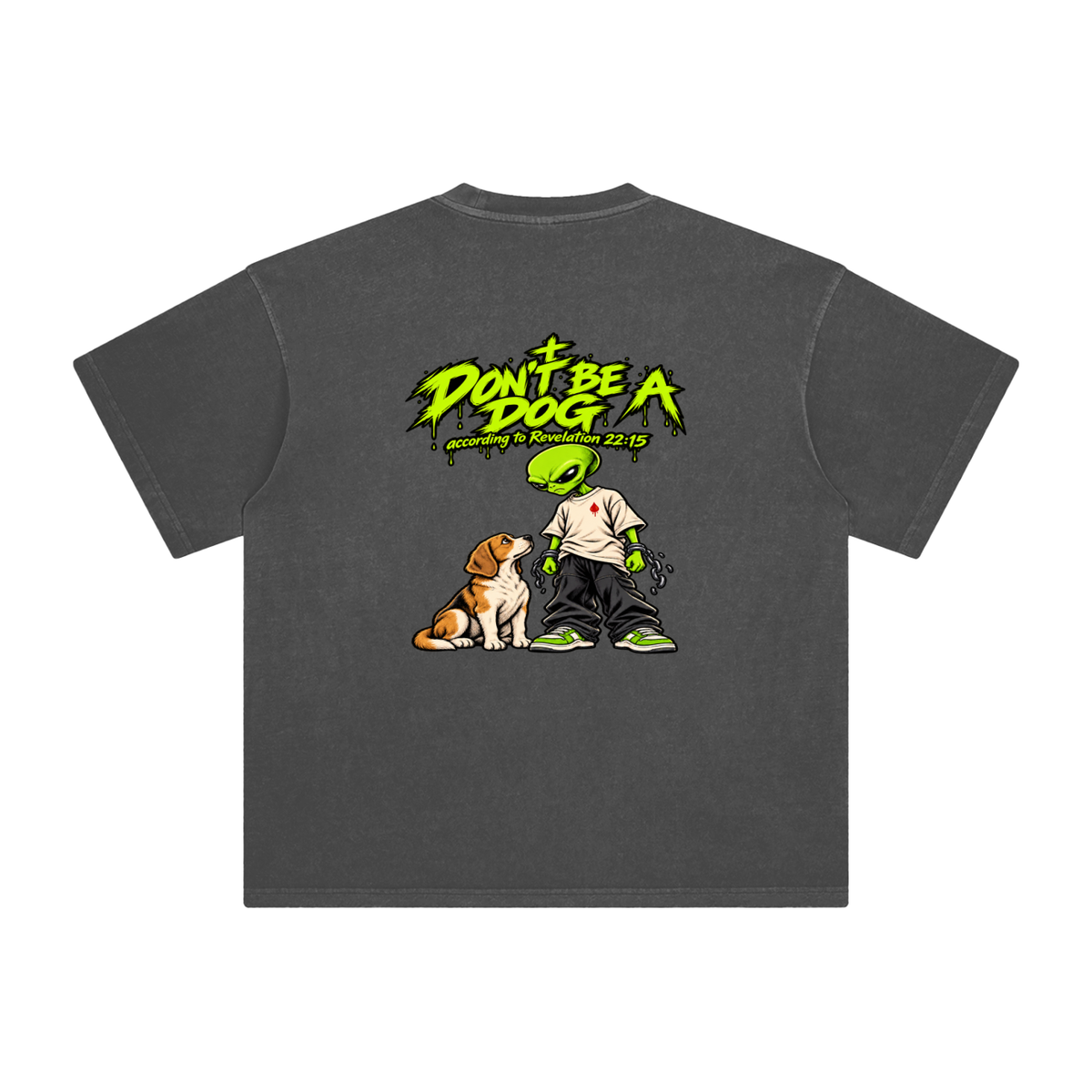 DON'T BE A DOG according to Revelation 22:15 T-Shirt 2