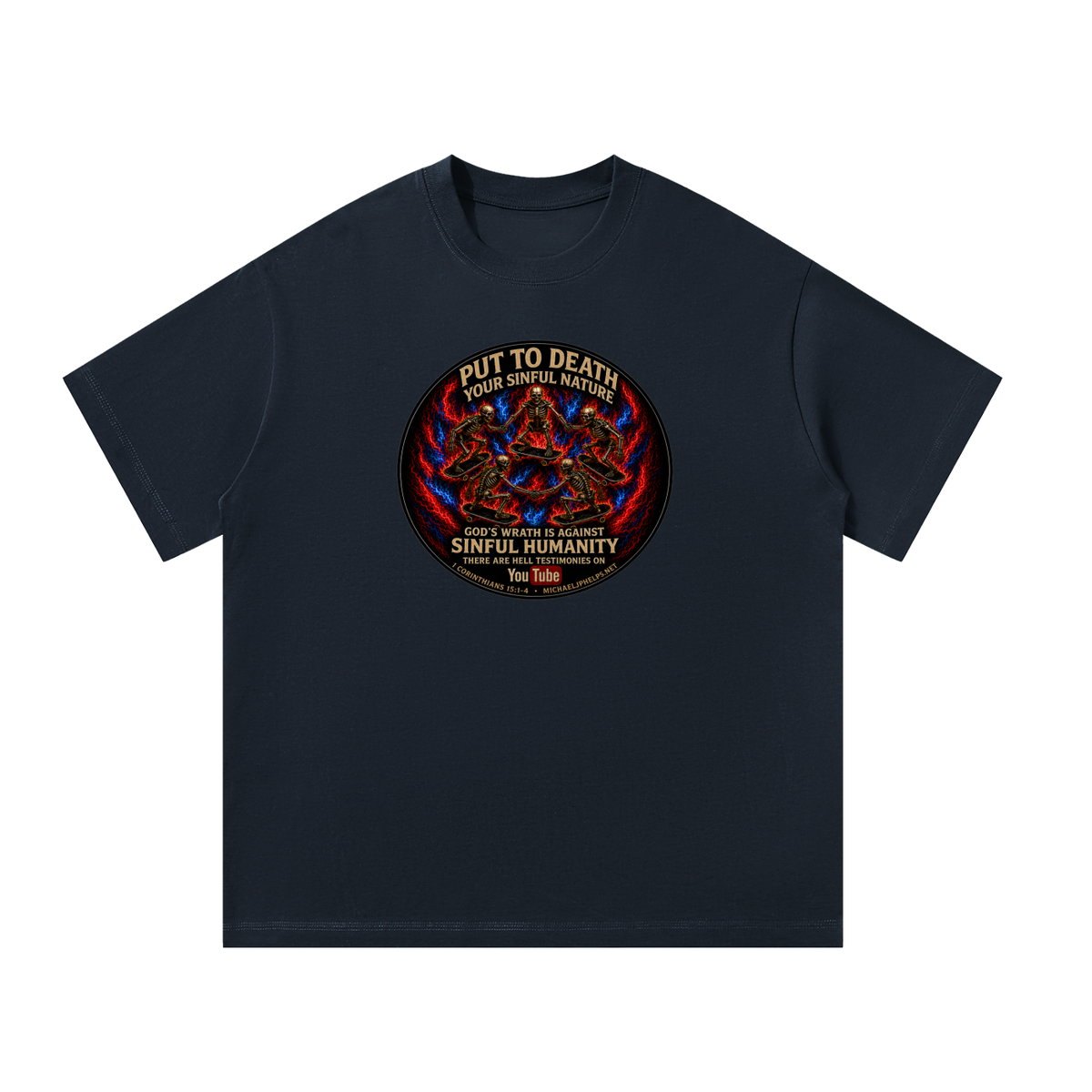 Gods wrath is against sinful humanity T-Shirt