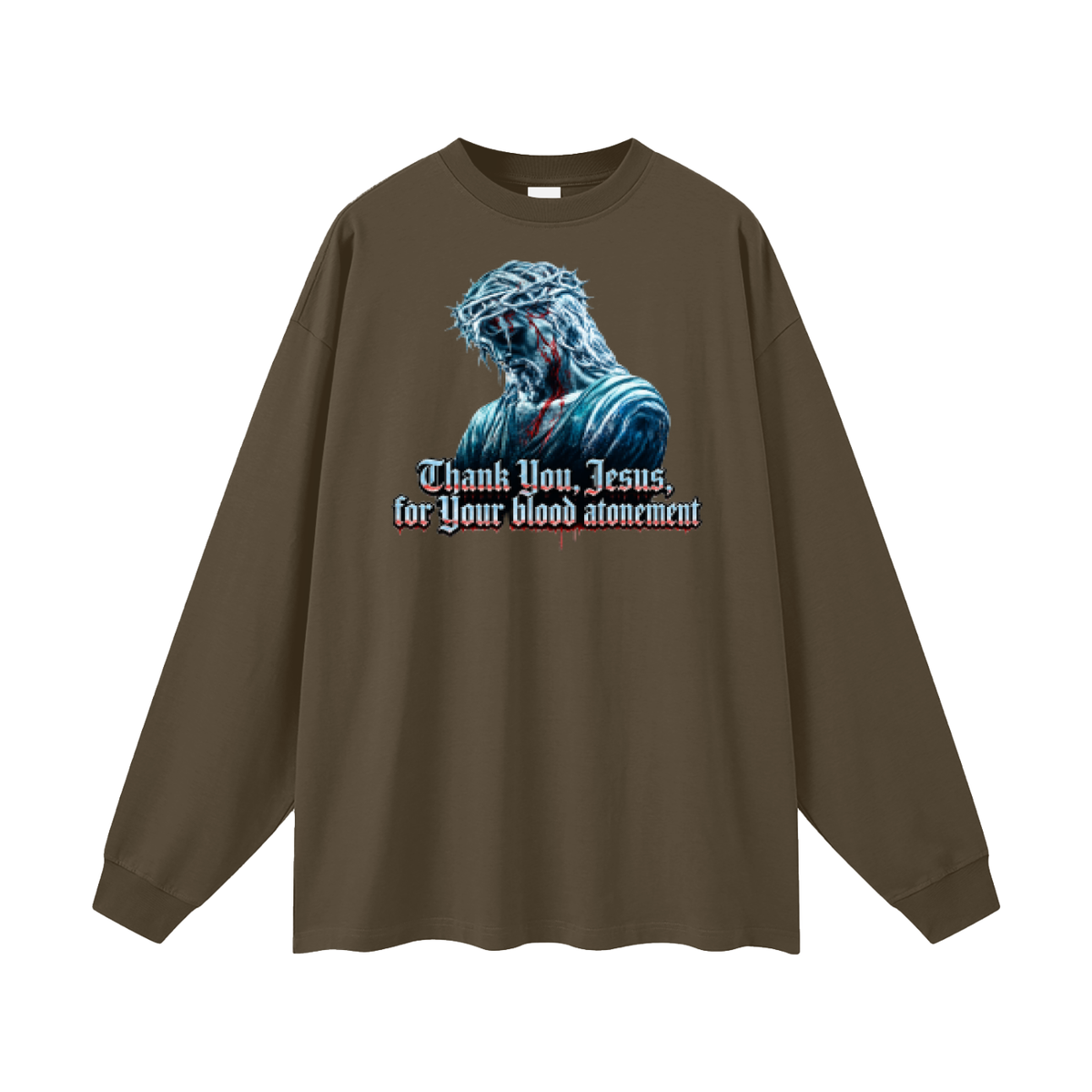 Thank you Jesus for your blood atonement Long Sleeve T-Shirt