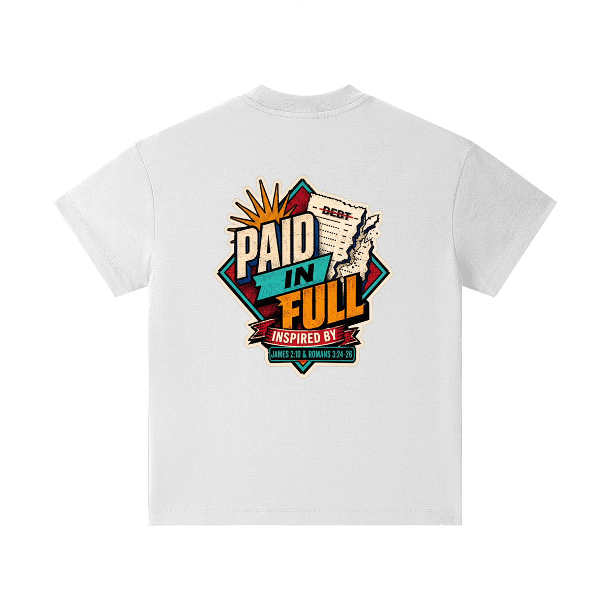 THE WAGE OF SIN IS DEATH INSPIRED BY ROMANS 6:23 PAID IN FULL INSPIRED BY JAMES 2:10 & ROMANS 3:24-26 Kids T-Shirt