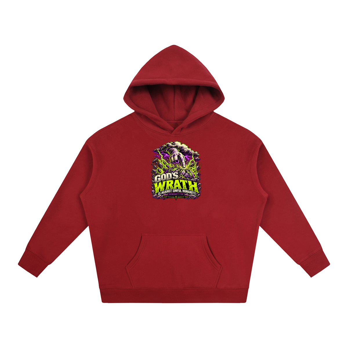 GOD'S WRATH IS AGAINST SINFUL HUMANITY [ROMANS 1:18] Hoodie
