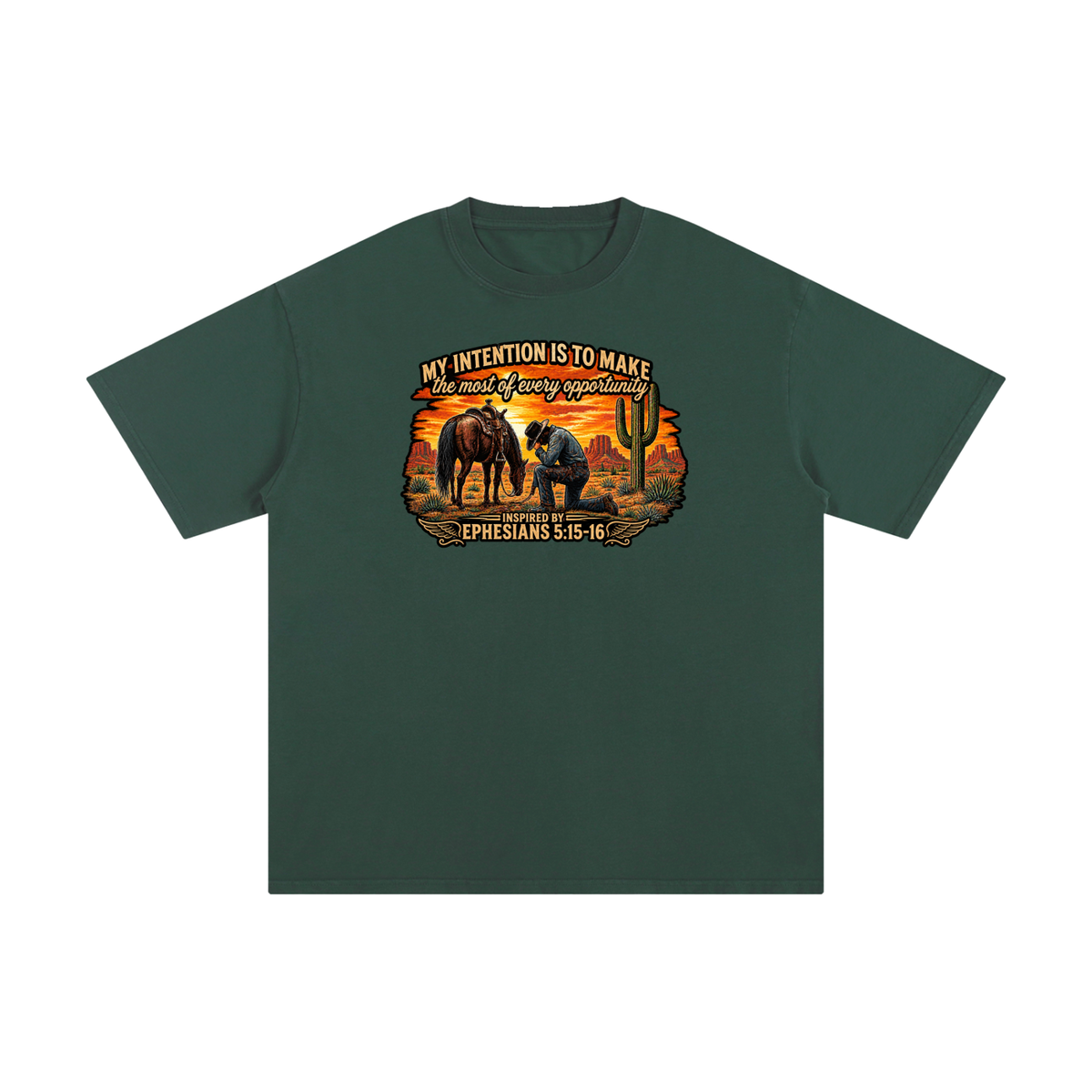 MY INTENTION IS TO MAKE THE MOST OF EVERY OPPORTUNITY INSPIRED BY EPHESIANS 5:15-16 T-Shirt