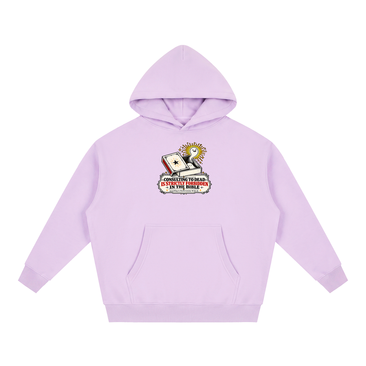 CONSULTING TO DEAD IS STRICTLY FORBIDDEN IN THE BIBLE according to Deuteronomy 18:10-12 Hoodie