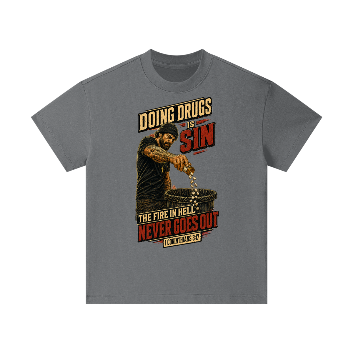 Doing drugs is sin The fire in hell never goes out Kids T-Shirt