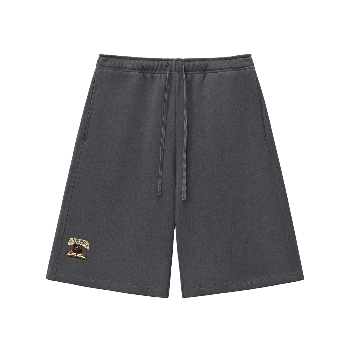 No matter what, dogs don't go to the New Jerusalem according to Revelation 22:15 Shorts