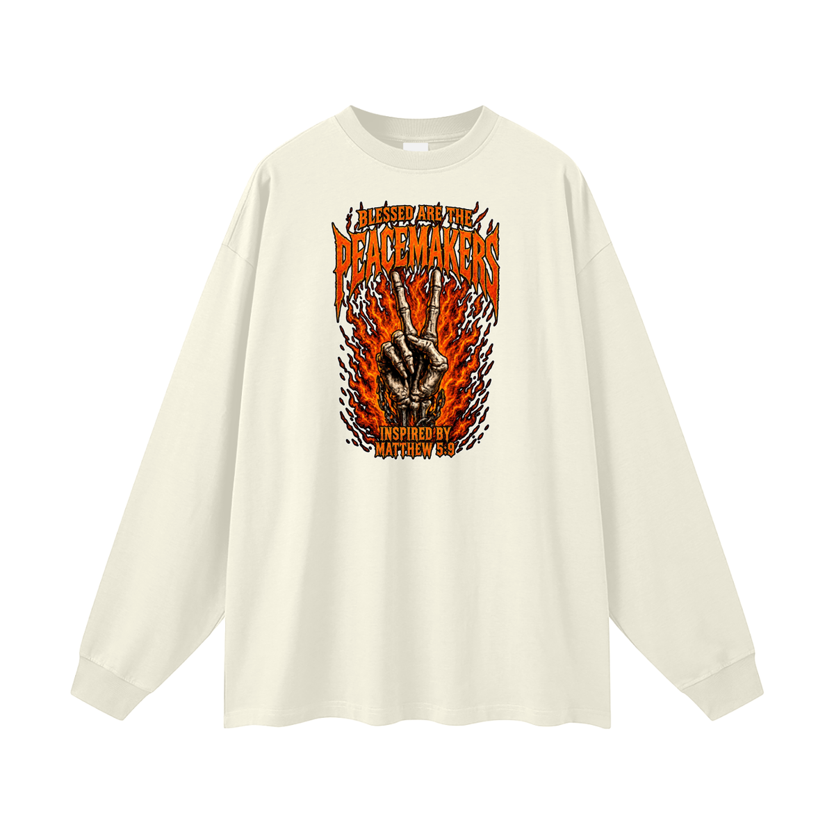 BLESSED ARE THE PEACEMAKERS INSPIRED BY MATTHEW 5:9 Long Sleeve T-Shirt