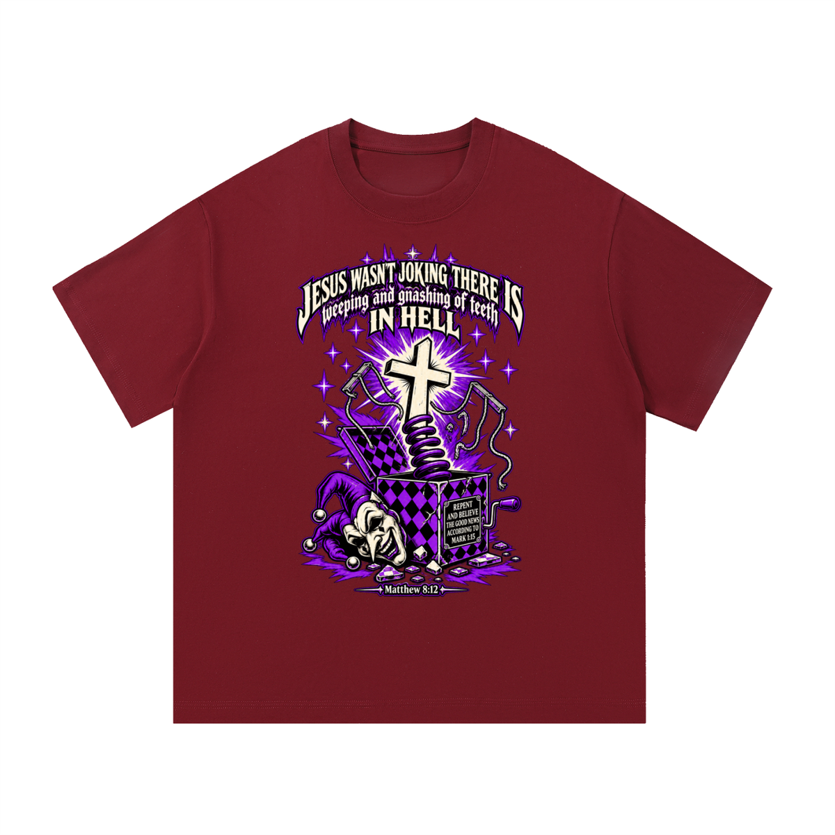 Jesus wasn’t joking there is weeping and gnashing of teeth in hell T-Shirt