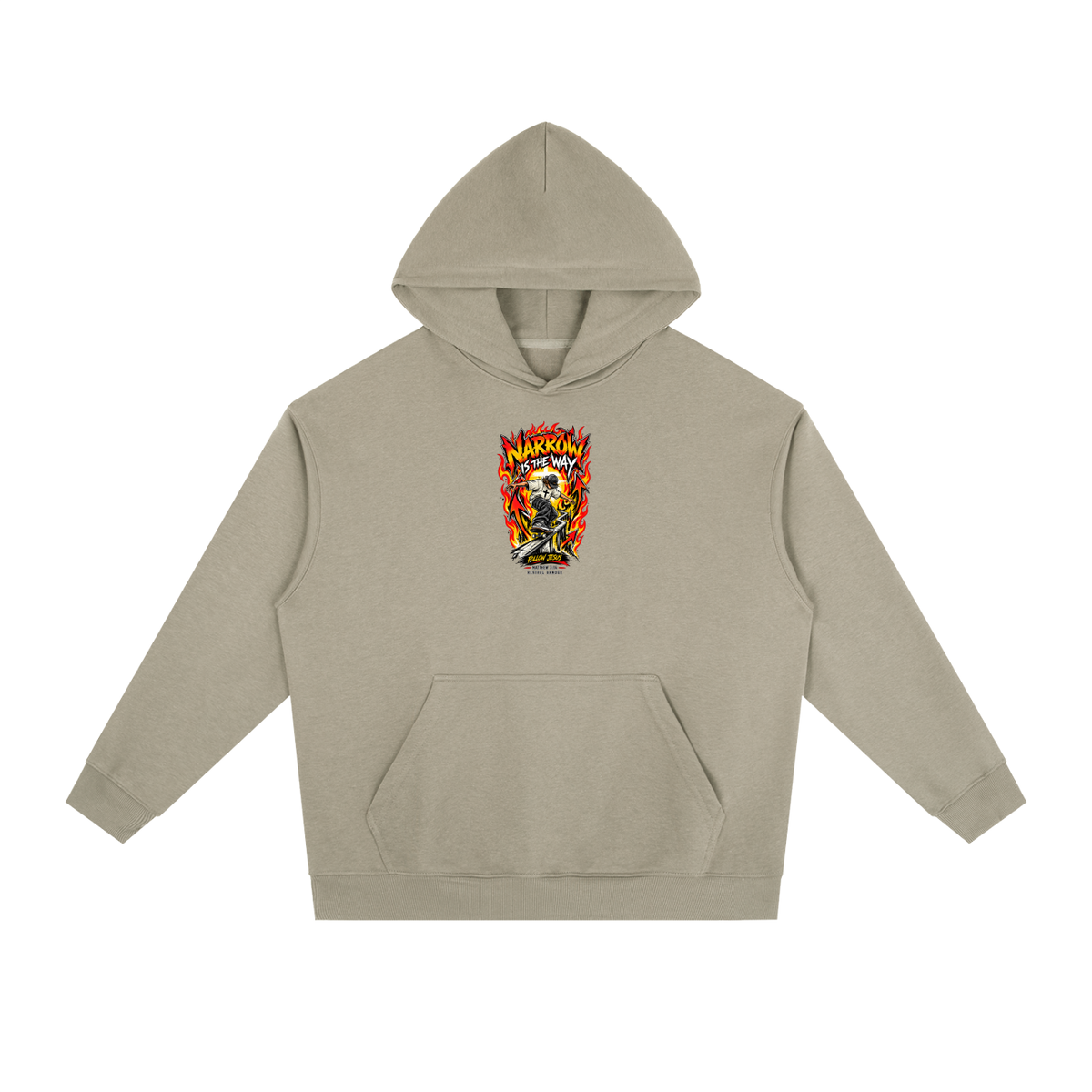 NARROW IS THE WAY Hoodie