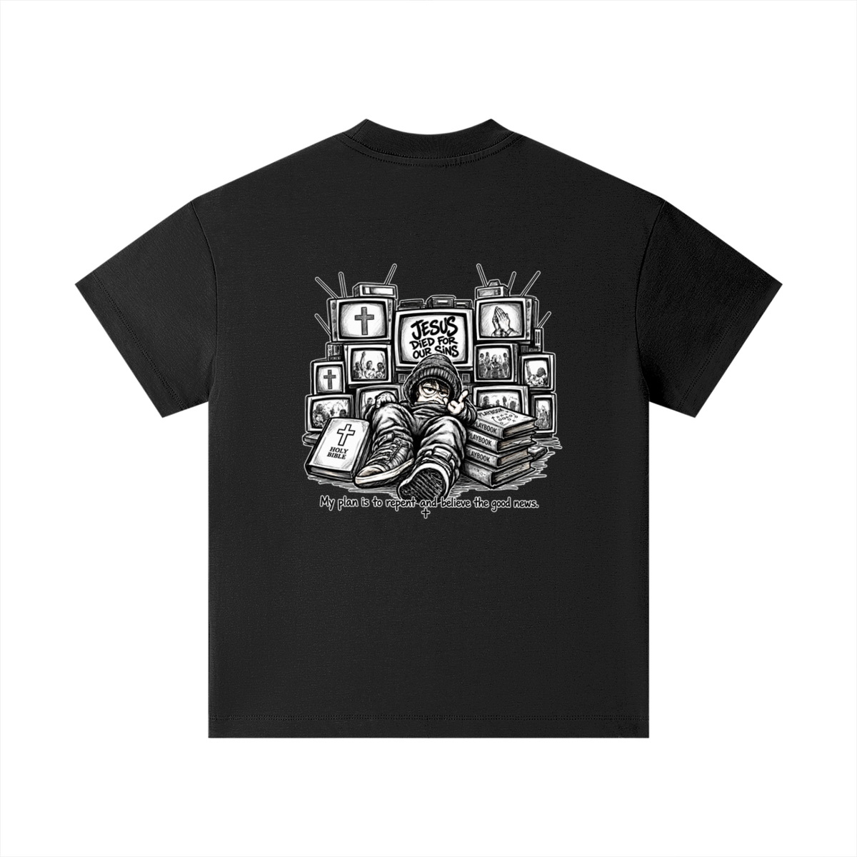 JESUS DIED FOR OUR SINS MY PLAN IS TO REPENT AND BELIEVE THE GOOD NEWS. Kids T-Shirt
