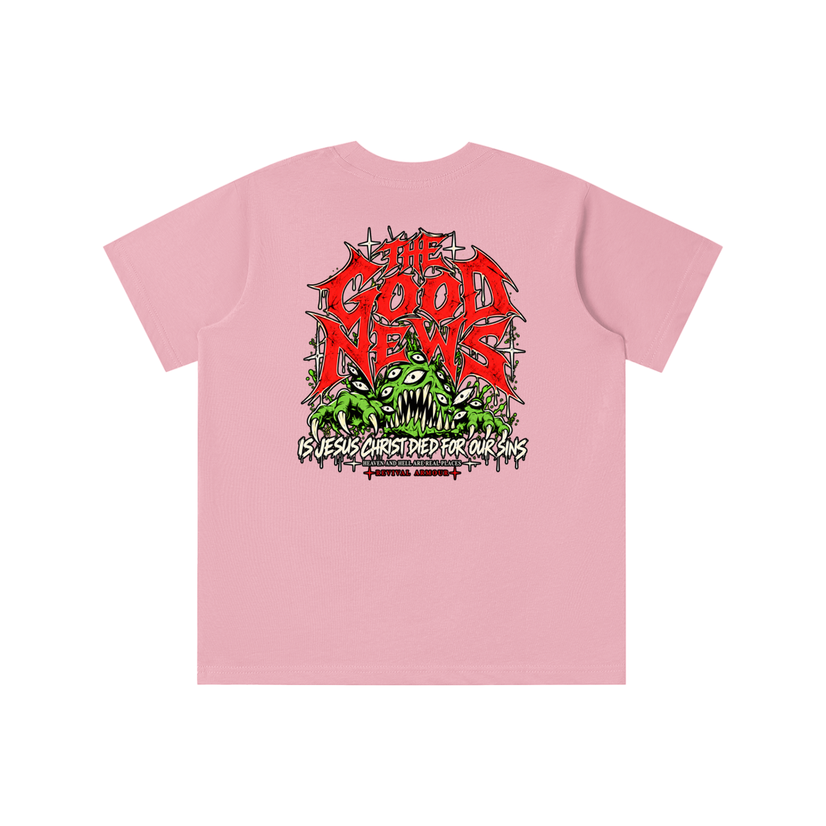ACCORDING TO 1 CORINTHIANS 15:1-4 NLT THE GOOD NEWS IS JESUS CHRIST DIED FOR OUR SINS HEAVEN AND HELL ARE PLACES youth T-shirt