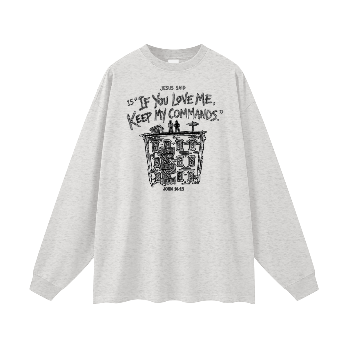 JOHN 14:15 NIV Long Sleeve T-Shirt