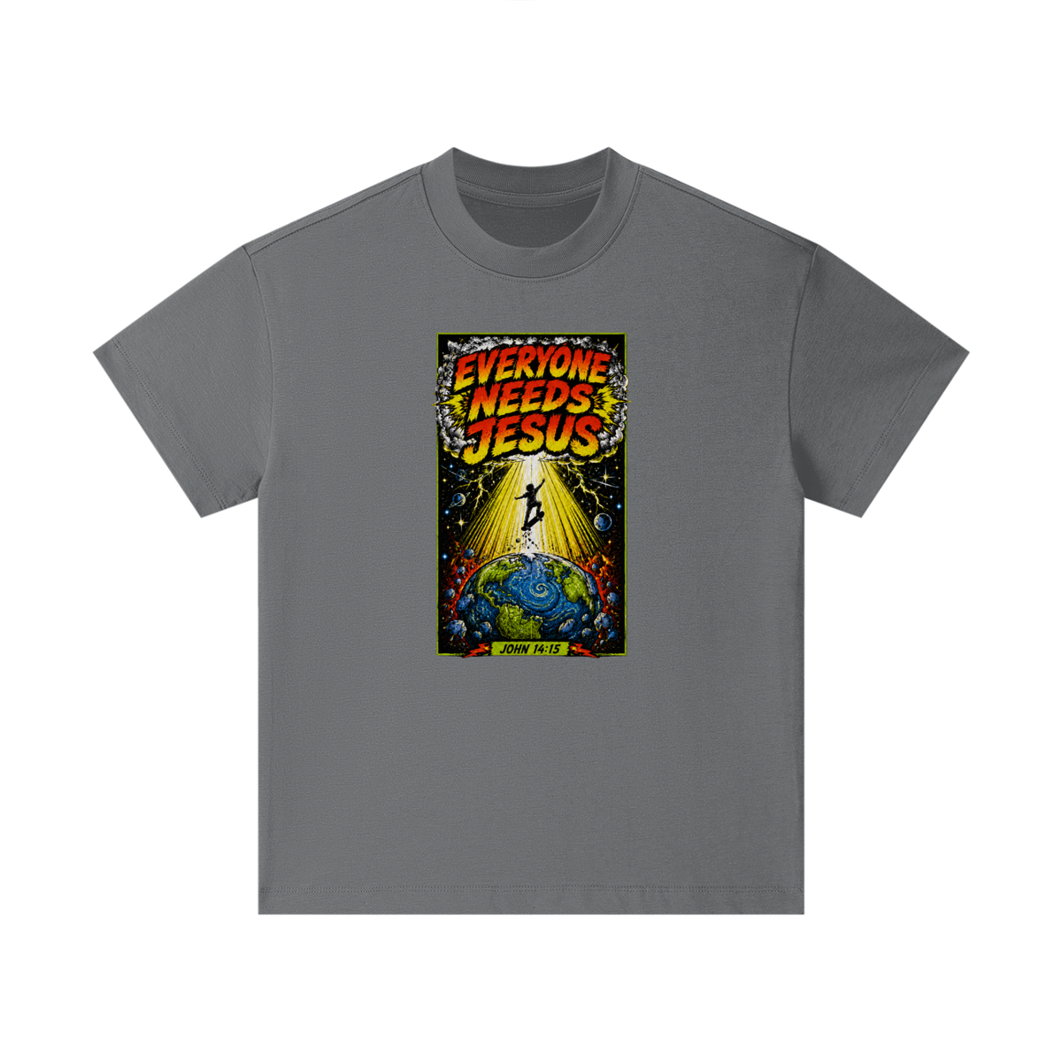 EVERYONE NEEDS JESUS [ JOHN 14:15 ] Kids T-Shirt