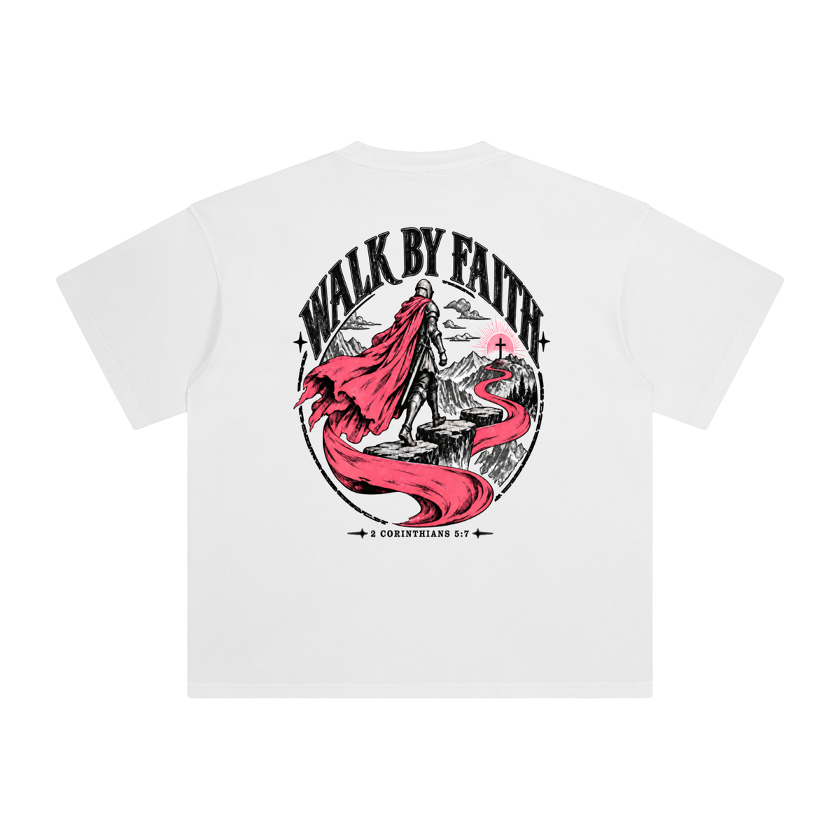 walk by Faith T-Shirt