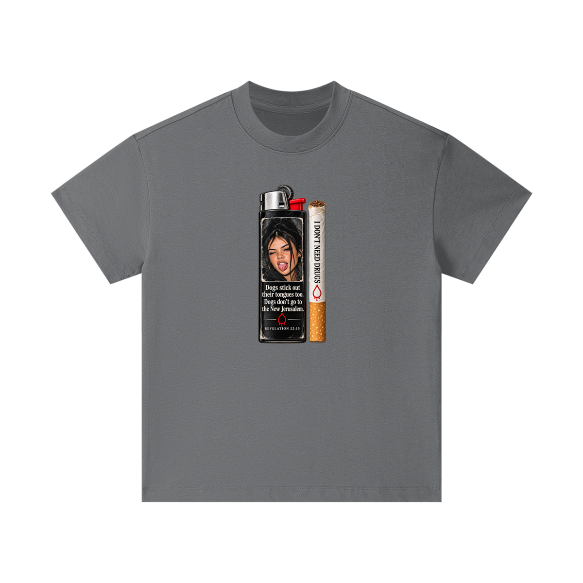 DOGS STICK OUT THEIR TONGUES TOO. DOGS DON'T GO TO THE NEW JERUSALEM REVELATION 22:15 I DON'T NEED DRUGS Kids T-Shirt