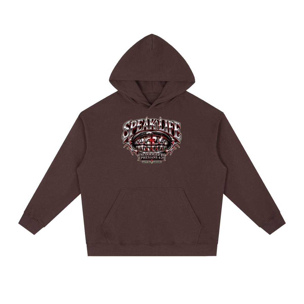 SPEAK LIFE ENCOURAGED BY EPHESIANS 4:29 Hoodie