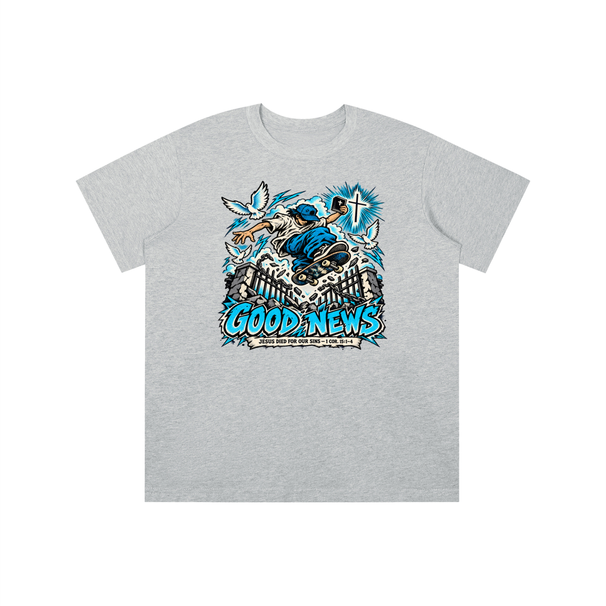 GOOD NEWS JESUS DIED FOR OUR SINS - 1 COR. 15:1-4 *that's not a quote youth T-shirt