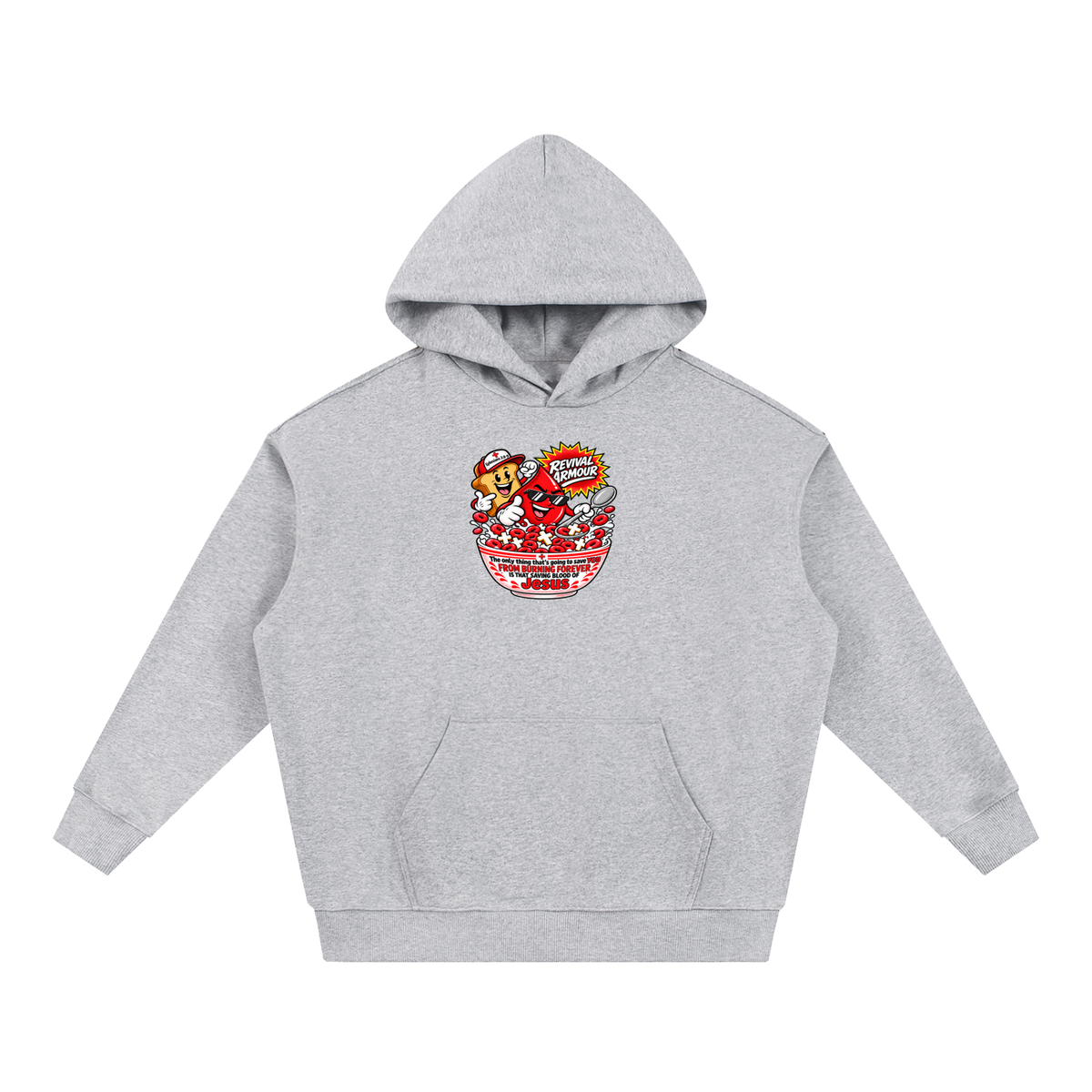 REVIVAL ARMOUR The only thing that's going to save YOU FROM BURNING FOREVER IS THAT SAVING BLOOD OF JESUS Hoodie