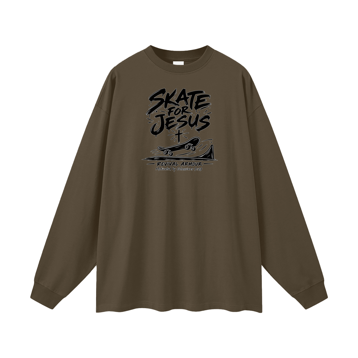 SKATE FOR JESUS REVIVAL ARMOUR Motivated by Colossians 3:23 Long Sleeve T-Shirt