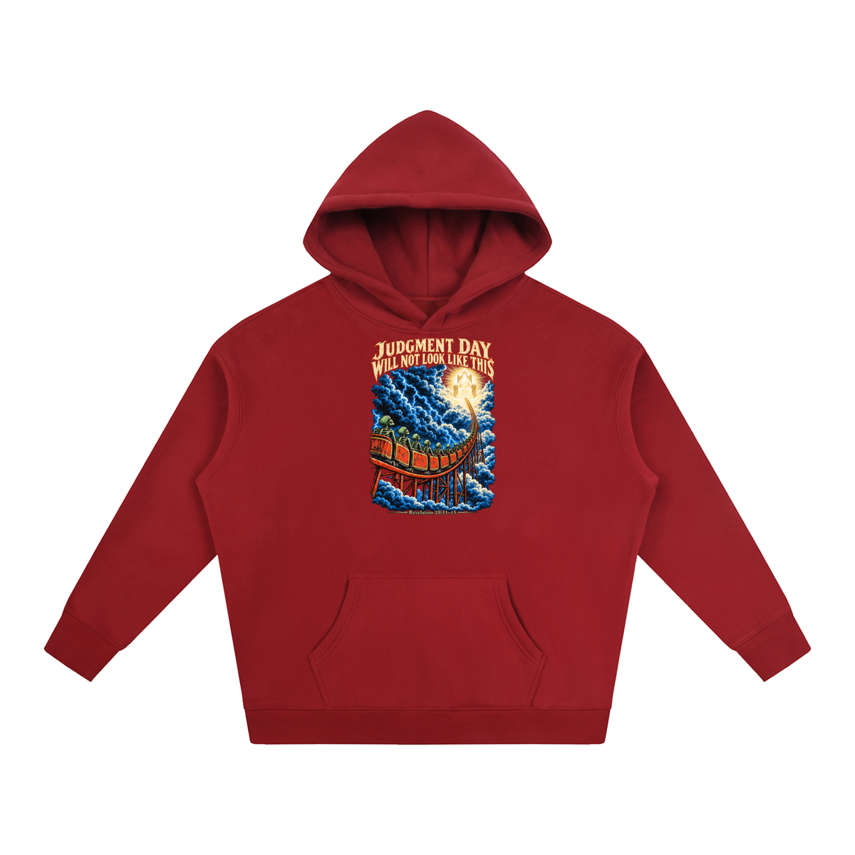 JUDGMENT DAY WILL NOT LOOK LIKE THIS Hoodie