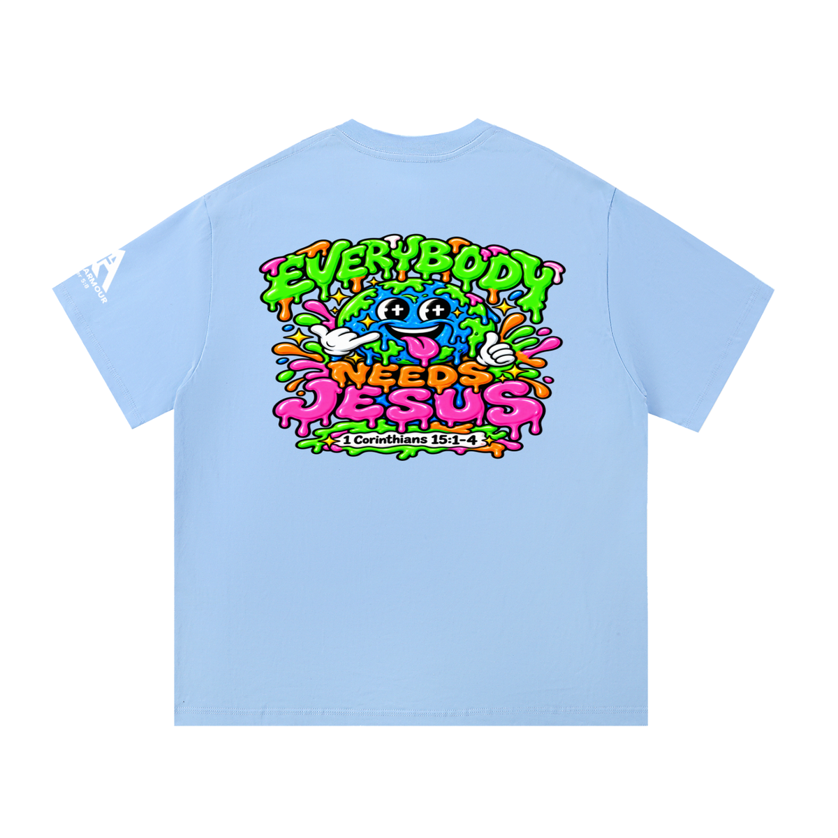 Everybody needs Jesus T-Shirt