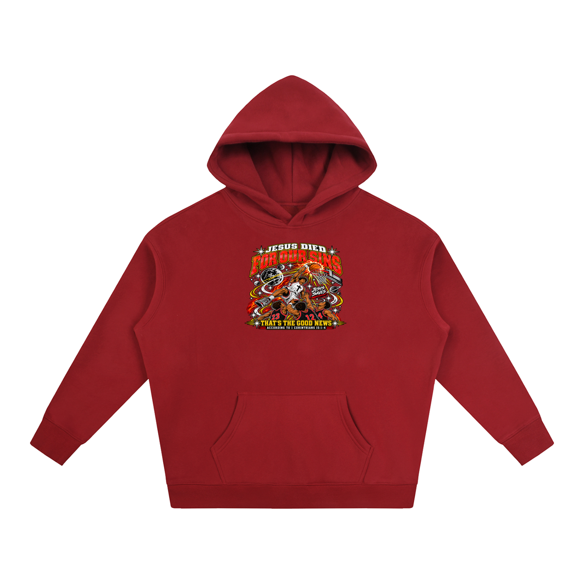 Jesus died for our sins that's the good news according to 1 Corinthians 15:1-4 Hoodie