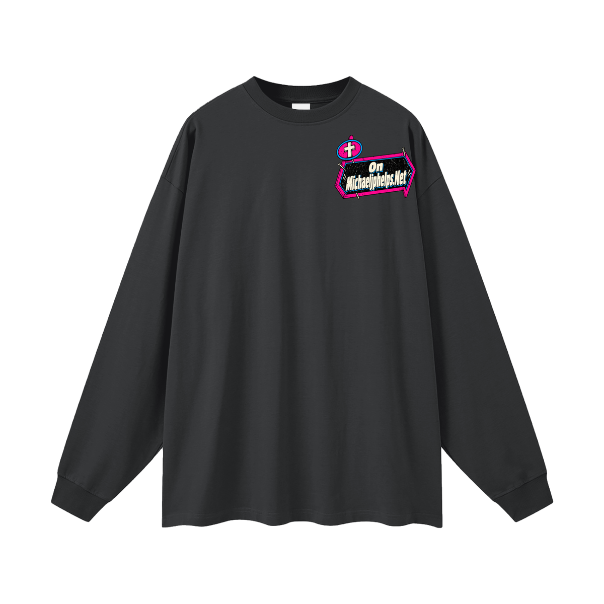Cast out demons in the name of Jesus on Michaeljphelps.Net Long Sleeve T-Shirt