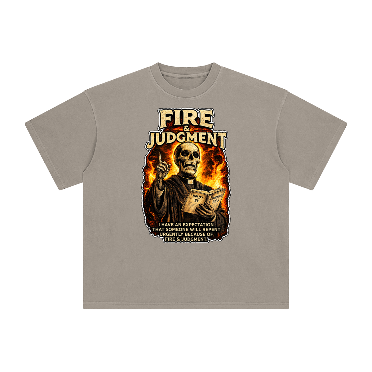 FIRE & JUDGMENT T-Shirt