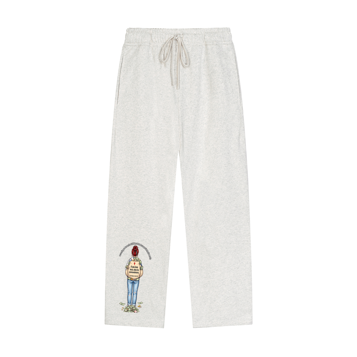 according to Proverbs 8:21 If you love Jesus you'll Inherit wealth If you love Jesus, obey his commandments according to John 14:15 Sweatpants