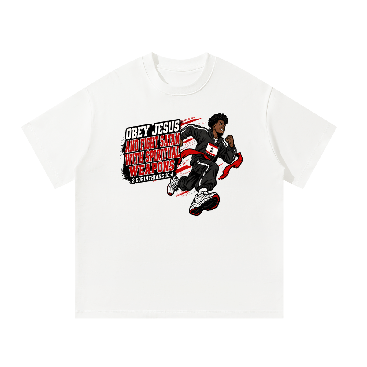 Obey Jesus and fight satan with spiritual weapons T-Shirt