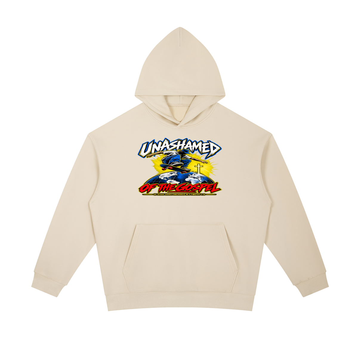 UNASHAMED OF THE GOPEL OF JESUS CHIRST ANCHORED IN 2 TIMOTHY 1:8 Hoodie