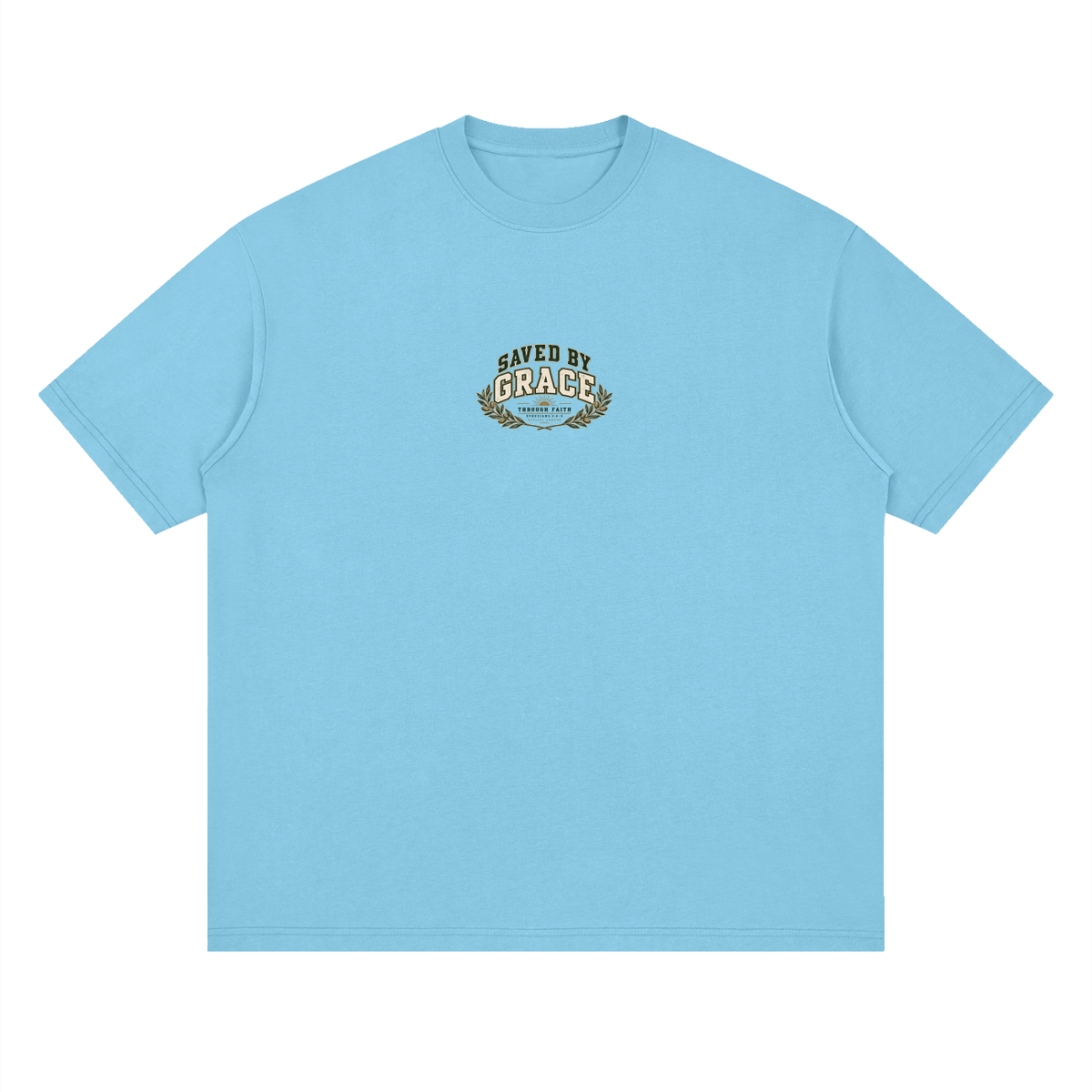 SAVED BY GRACE THROUGH FAITH NARROW IS THE WAY T-Shirt
