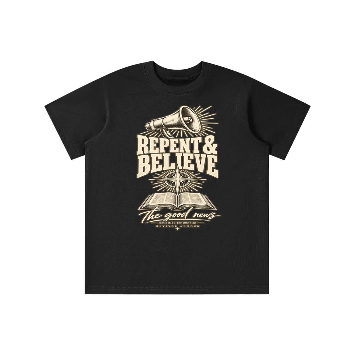 REPENT & BELIEVE The good news Jesus died for our sins REVIVAL ARMOUR youth T-shirt