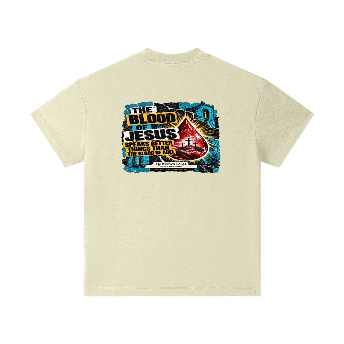 REIVAL ARMOUR THE BLOOD OF JESUS SPEAKS BETTER THINGS THAN THE BLOOD OF ABEL HEBREWS 12:24 "new covenant" -REVIVAL ARMOUR- Kids T-Shirt