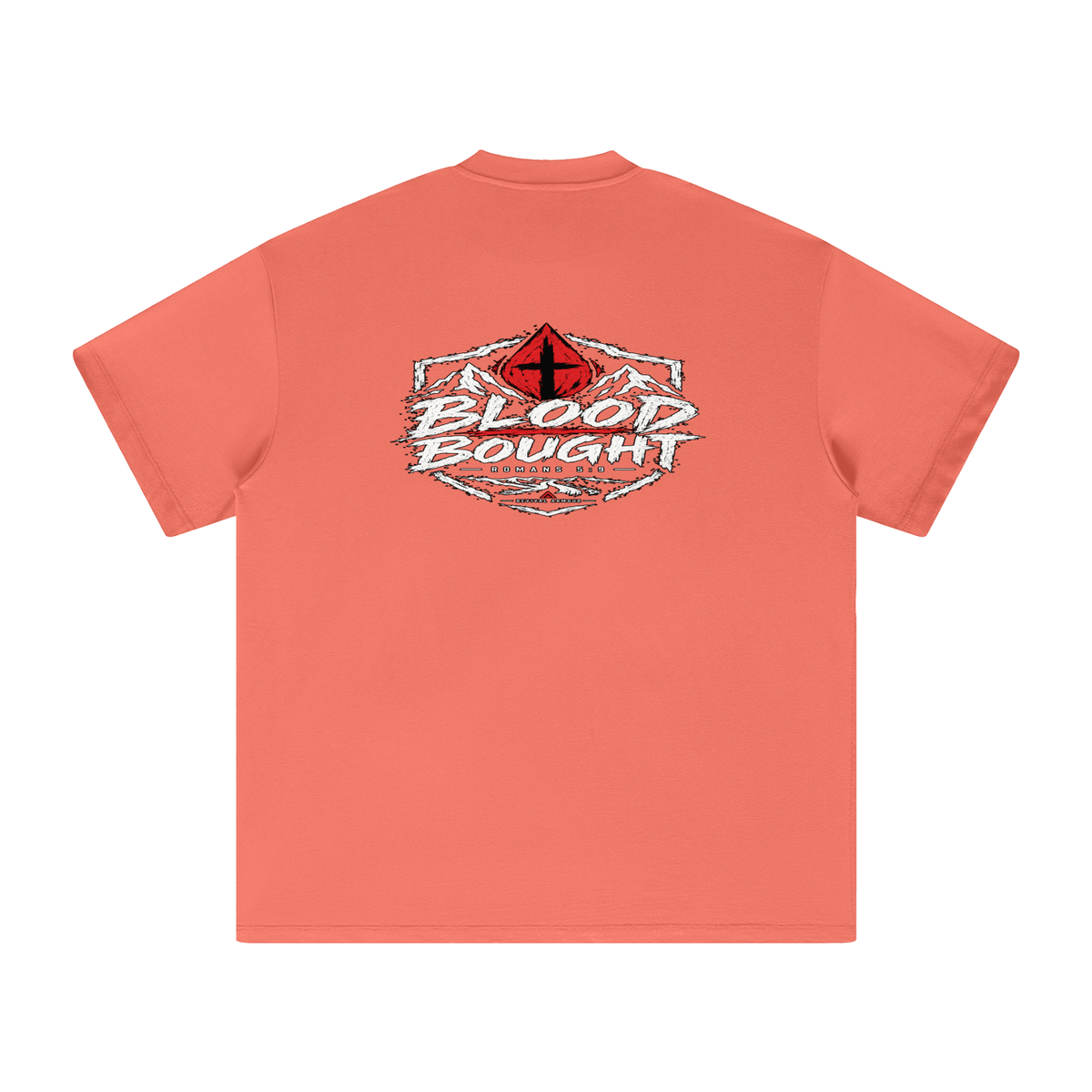BLOOD BOUGHT - ROMANS 5:9 - T-Shirt