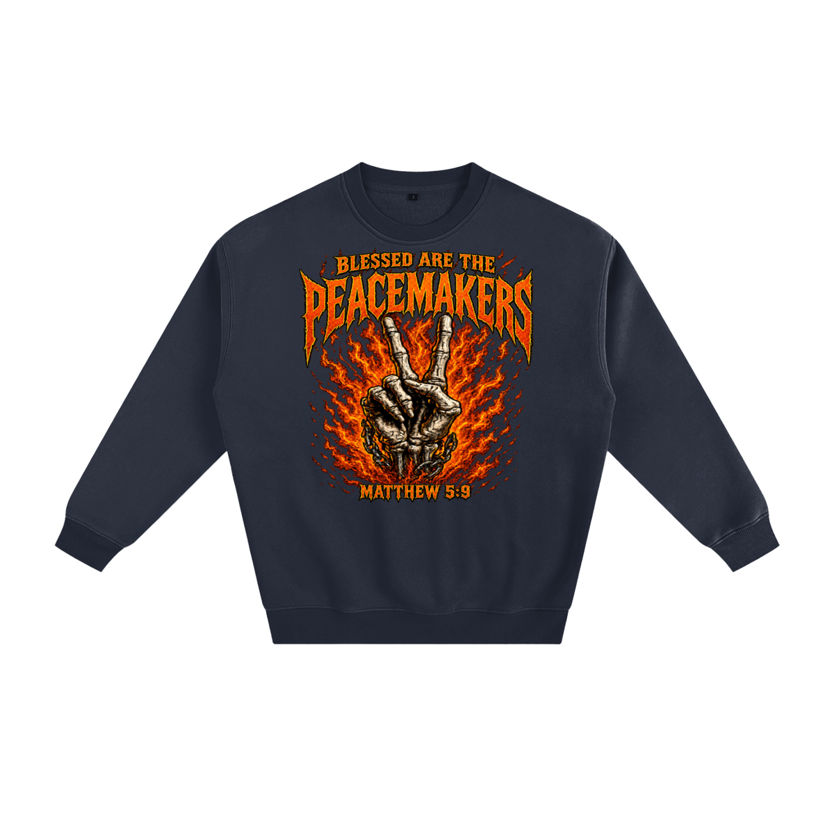 Blessed are the peacemakers Sweatshirt