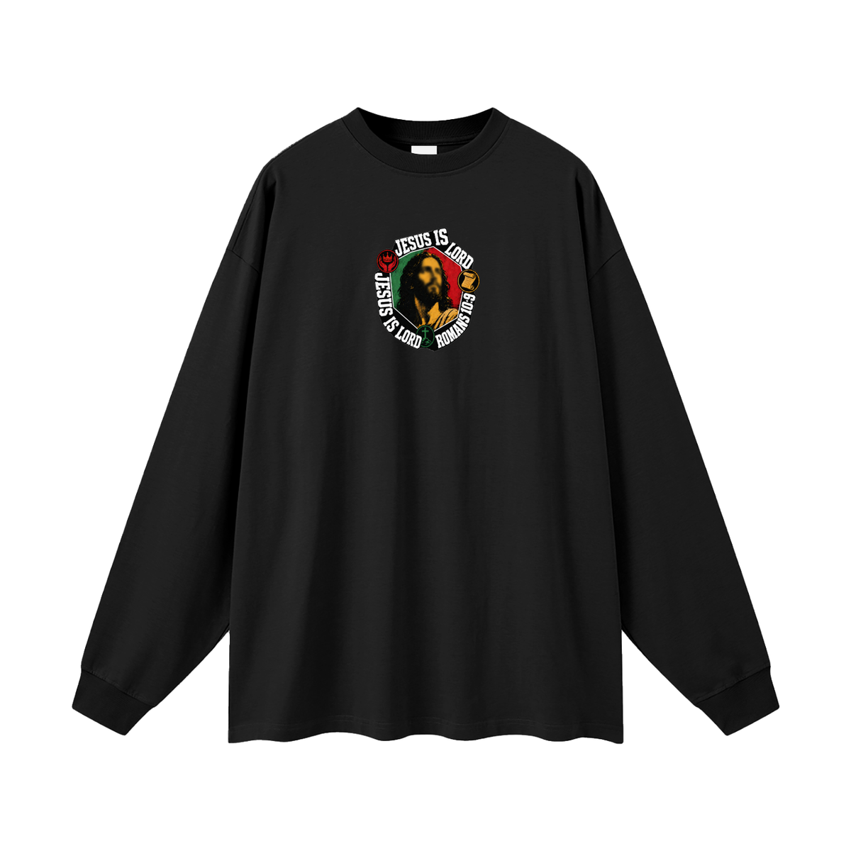 Jesus is Lord Jesus is Lord Romans 10:9 Long Sleeve T-Shirt