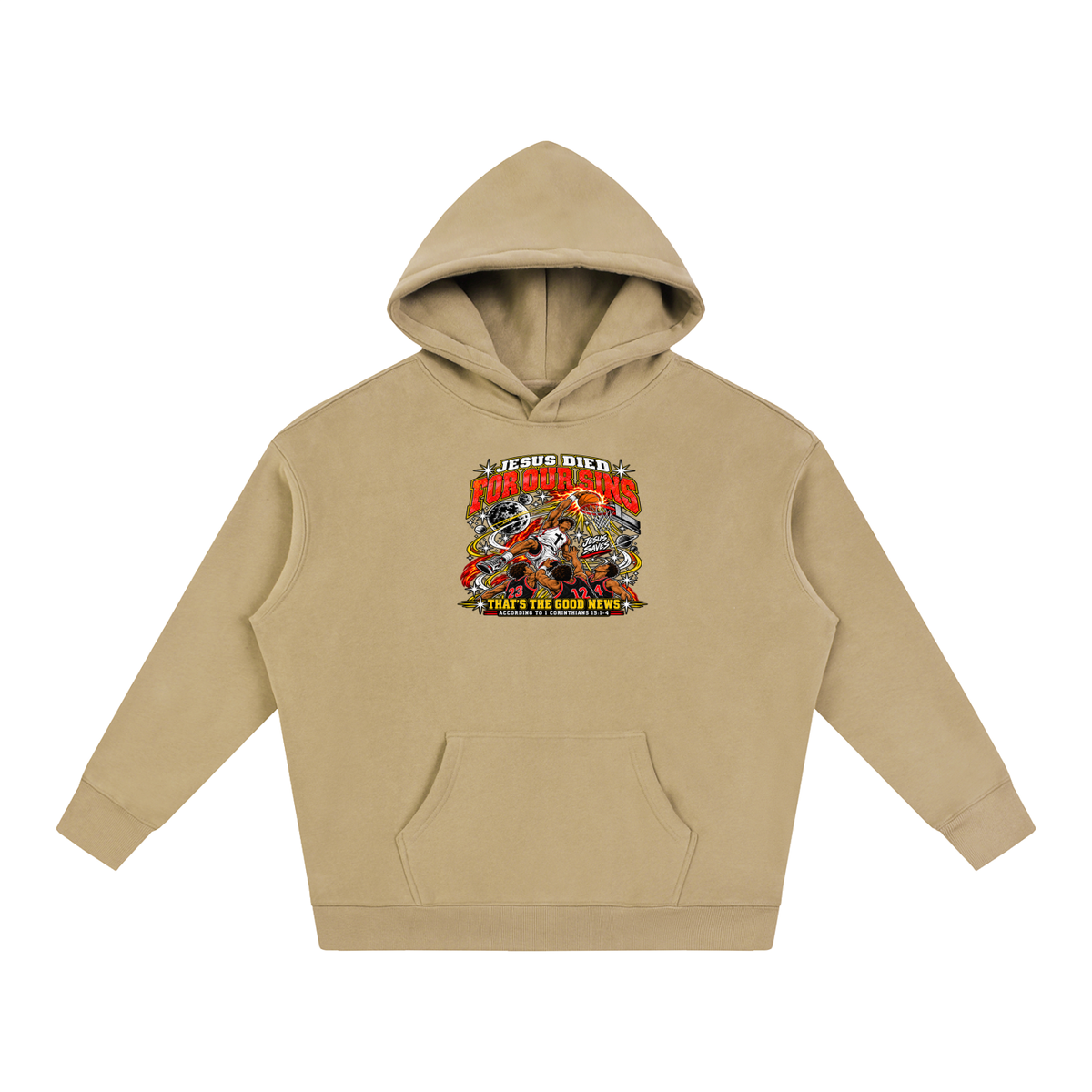 Jesus died for our sins that's the good news according to 1 Corinthians 15:1-4 Hoodie
