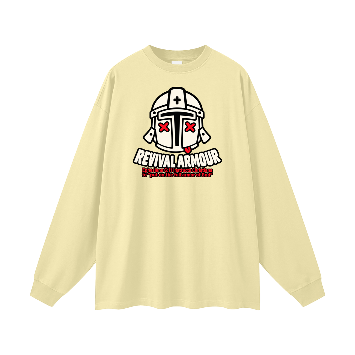 REVIVAL ARMOUR Ephesians 6:11 instructs Christians to "put on the full armor of God" Long Sleeve T-Shirt